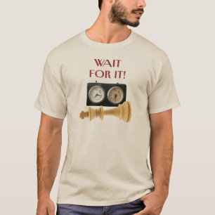 T-shirt Attendez ! Échec et Mat, Joueurs d'Échecs