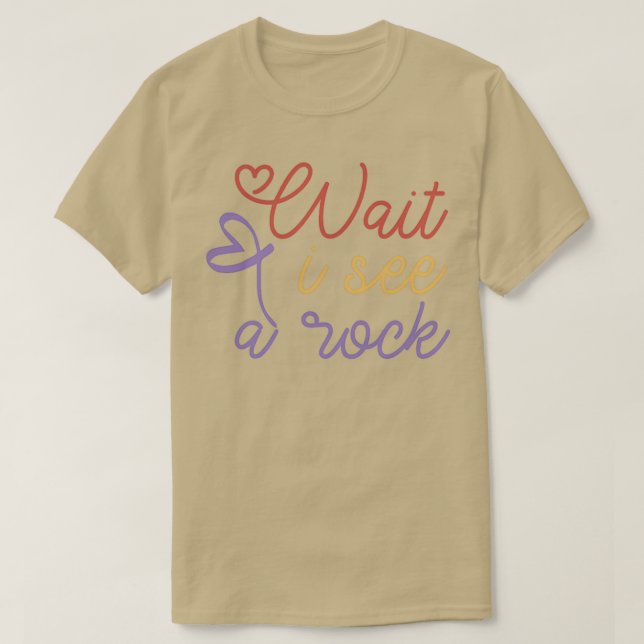 T-shirt Attendez je vois un rocher Funny Geology Science M (Design devant)