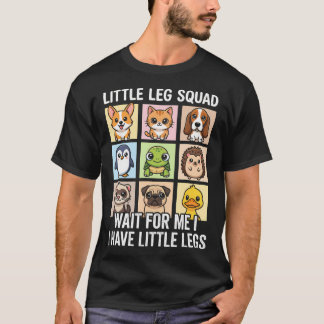 T-shirt Attendez-Moi J'ai Des Petites Jambes Équipe Drôle