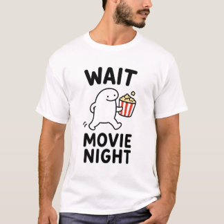 T-shirt Attendez Nuit de Cinéma Drôle Mignon Cadeau Person