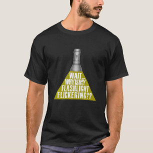 T-shirt Attendez Pourquoi Ma Lampe Torche Clignote - Fantô