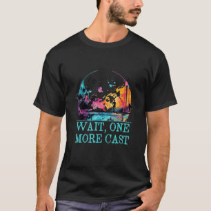 T-shirt Attendez un lancer de plus Hobby Passe-temps d'eau