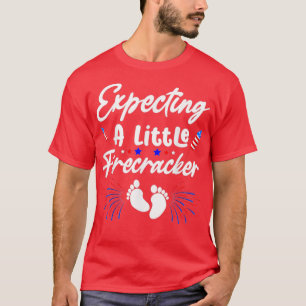 T-shirt Attendez-Vous À Un Petit Pétard 4 juillet Drôle