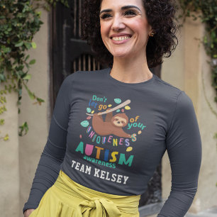 T-shirt Attendez-Vous À Votre Uniformité Sloth Autism Mom 