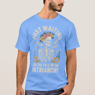 T-SHIRT ATTENDRE LA CHUTE DE LA PATRIARCHIE