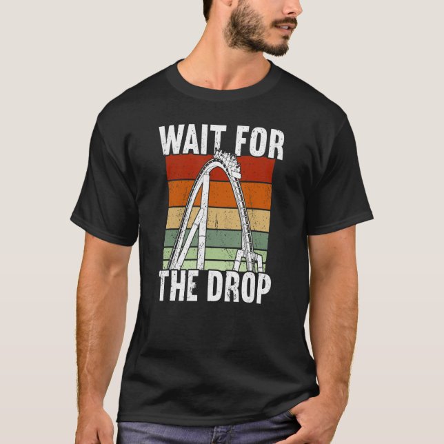 T-shirt Attendre la goutte Rollercoaster (Devant)