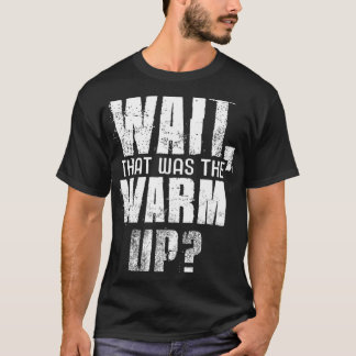 T-shirt Attente De Salle De Sport Qui Était Réchauffée Pou