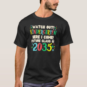 T-shirt Attention À La Maternelle Future Classe De 2035 Cr
