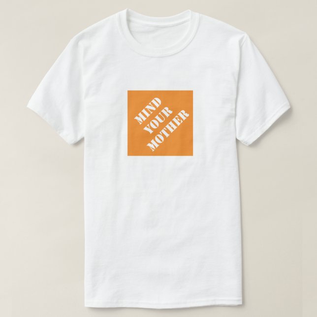 T-shirt Attention à votre mère drôle papa Fête des pères h (Design devant)