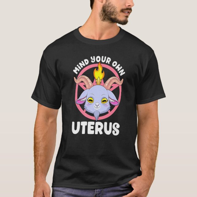 T-shirt Attention à votre Uterus Baphomet Satanic Pro Choi (Devant)