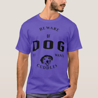 T-shirt Attention Au Chien Il Veut Des Boules