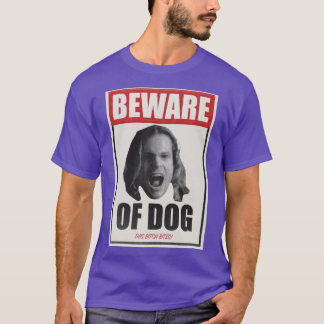 T-shirt Attention au Chien IWTVLestat rétro