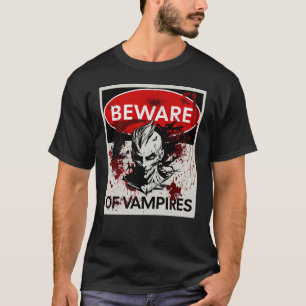 T-shirt Attention au panneau Vampires