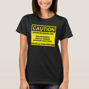 T-shirt Attention Auto-écolier Non conforme Penseur critiq