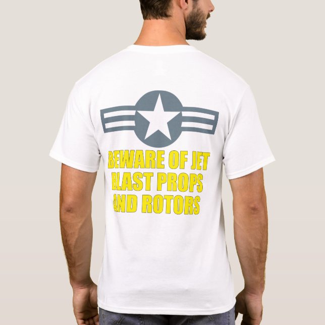 T-SHIRT ATTENTION AUX BALISES À JET ET AUX ROTEURS (Dos)