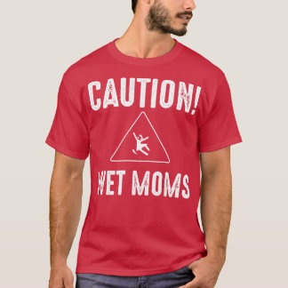 T-shirt Attention aux mamans mouillées 1