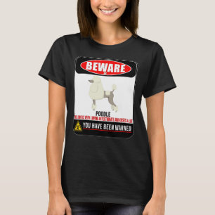 T-shirt Attention Aux Poodles Ce Chien Aime Et Embrasse Un