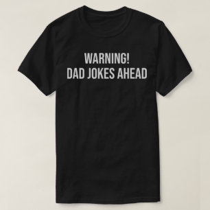 T-shirt attention blagues ringardes