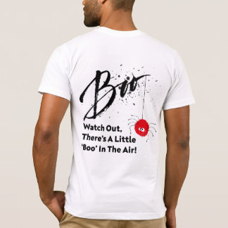 T-shirt "Attention ! Boo in the Air Halloween T-Shirt"