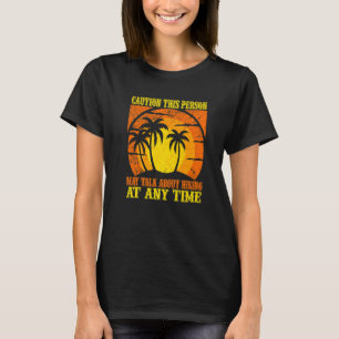 T-shirt Attention Cette Personne Peut Parler De Randonnée