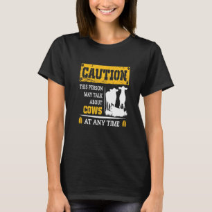 T-shirt Attention Cette Personne Peut Parler De Vaches À T