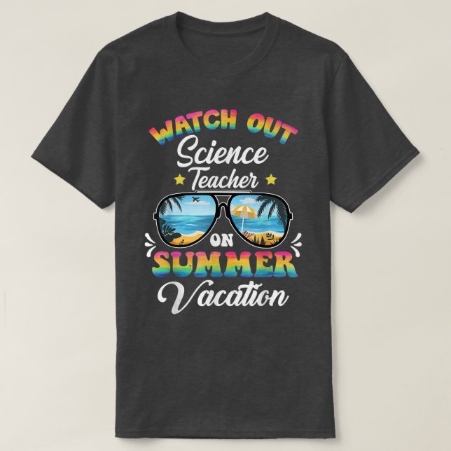 T-shirt Attention ENSEIGNANT SCIENCE Sur Vacances Été Sung (Design devant)