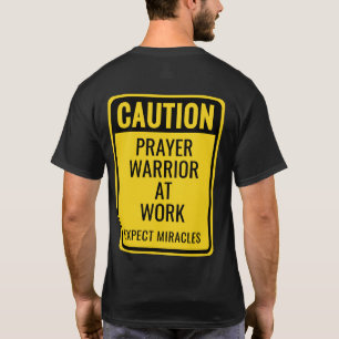 T-shirt ATTENTION Guerrier de la Prière Miracles Jaune Chr