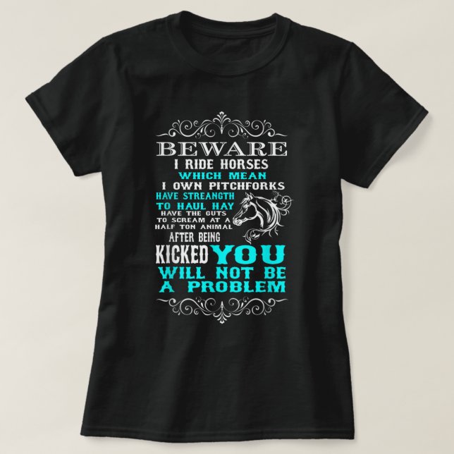 T-shirt Attention Je Ride Chevaux Drôle Cheval Lover T-Shi (Design devant)