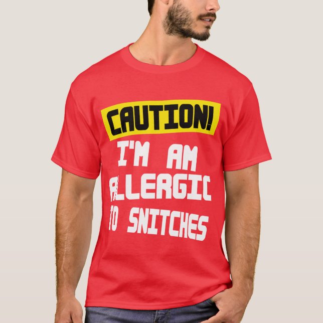 T-shirt Attention, Je suis allergique aux serpents — T-Shi (Devant)