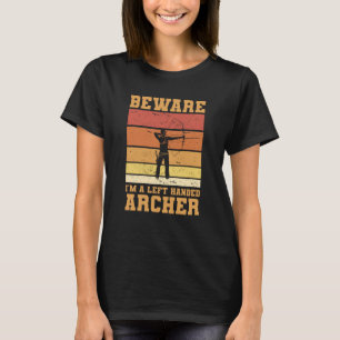T-shirt Attention, je suis un Archer à main gauche Archer