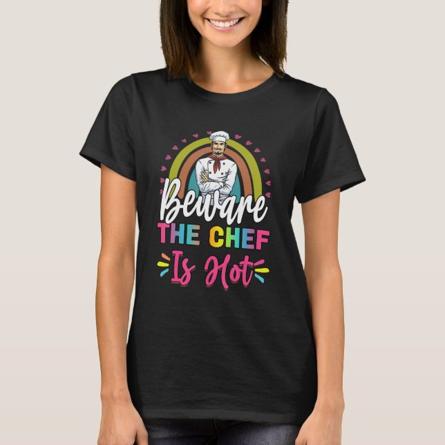 T-shirt Attention, Le Chef Propose Des Citations D'Humours (Devant)