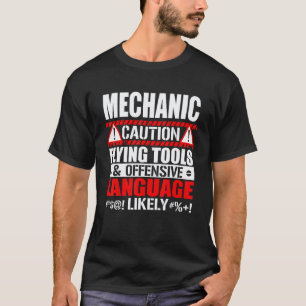 T-shirt Attention Outils Volants Langage Choquant Mécanici