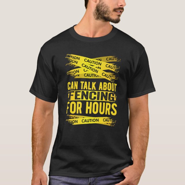 T-shirt Attention peut parler de clôture pendant des heure (Devant)