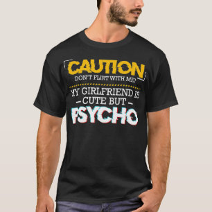 T-shirt Attention Prise Par Psycho Girlfriend Funny Couple
