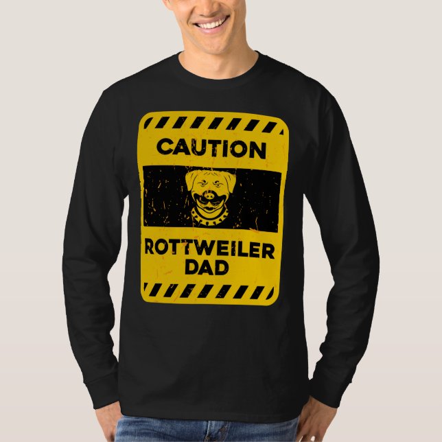 T-shirt Attention Rottweiler Papa (Devant)