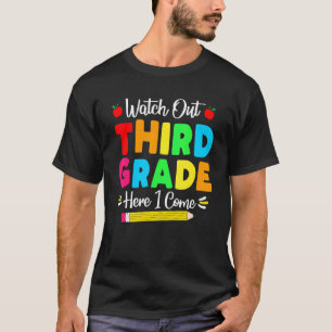 T-shirt Attention troisième année me voici Retour à l'éco