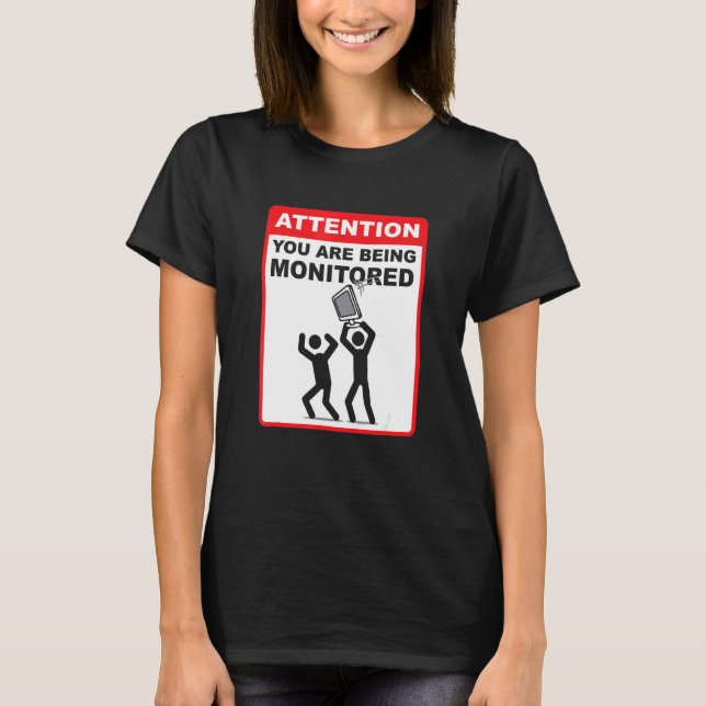 T-shirt Attention Vous Êtes Sous Surveillance  Programmati (Devant)