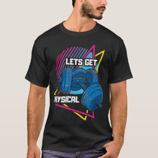 T-shirt Attractions Physiques Salle De Fitness Rad 80'S Lo