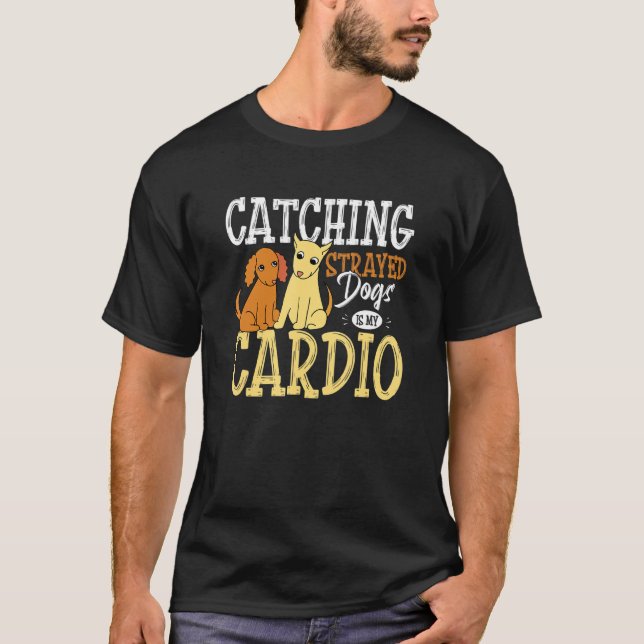 T-shirt Attraper des chiens errants Aco Agent de contrôle  (Devant)