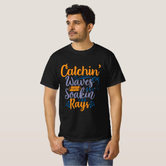 T-shirt Attraper des vagues et tremper