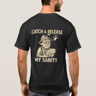 T-shirt Attraper Et Relâcher Ma Santé Mentale Drôle Vintag