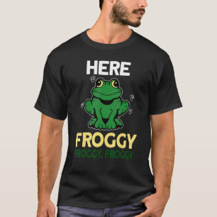 T-shirt attrapeur de grenouilles Ici Froggy Froggy Froggy 