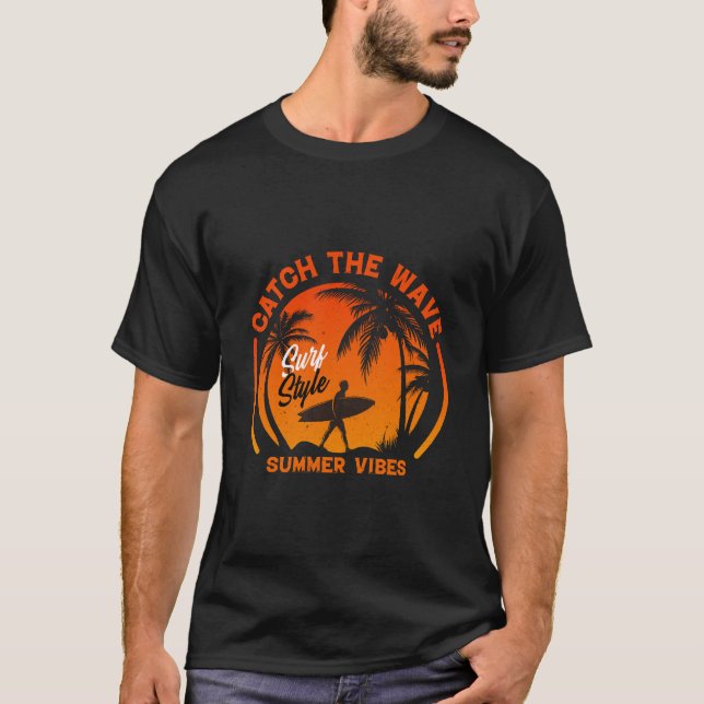 T-shirt Attrapez la vague Vibes d'été (Devant)