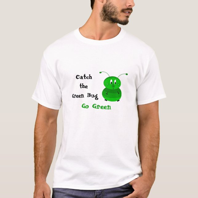 T-shirt Attrapez le bug vert (Devant)