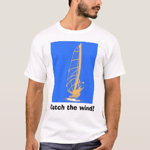 T-shirt Attrapez le vent !