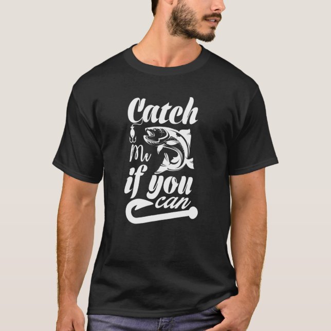 T-shirt Attrapez-Moi Attrapant Des Poissons Et Mangeant La (Devant)
