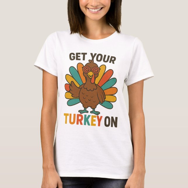 T-shirt Attrapez votre Turquie sur Thanksgiving (Devant)