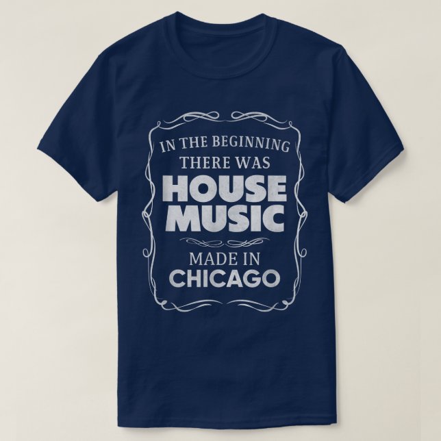 T-shirt Au Début Il Y Avait De La Musique De Maison - Edm  (Design devant)