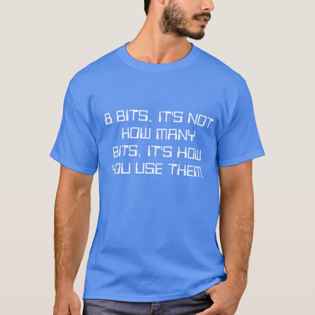 T-SHIRT AU DÉBUT IL Y AVAIT SEULEMENT… 8 BITS (Devant)