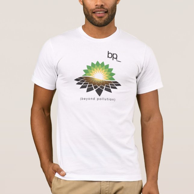 T-shirt Au delà de la pollution (BP) (Devant)